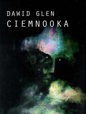 cover image of Ciemnooka